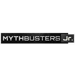 Mythbusters Jr